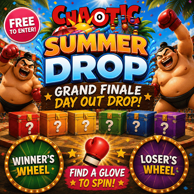 Chaotic Summer Drop - Grand Finale 